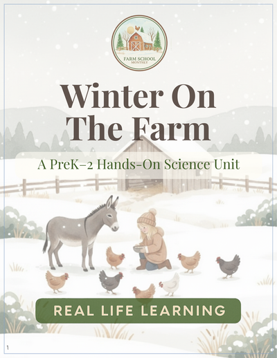 Winter on the Farm: A PreK–2 Hands-On Nature Study | Science Unit